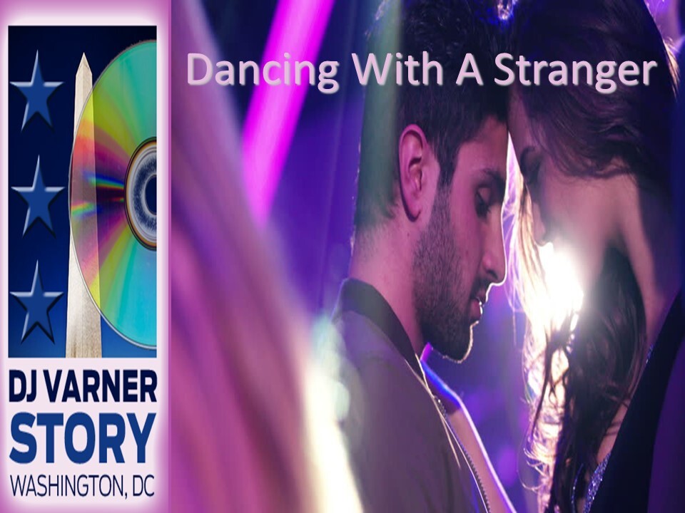 Dancing_With_A_Stranger.jpg